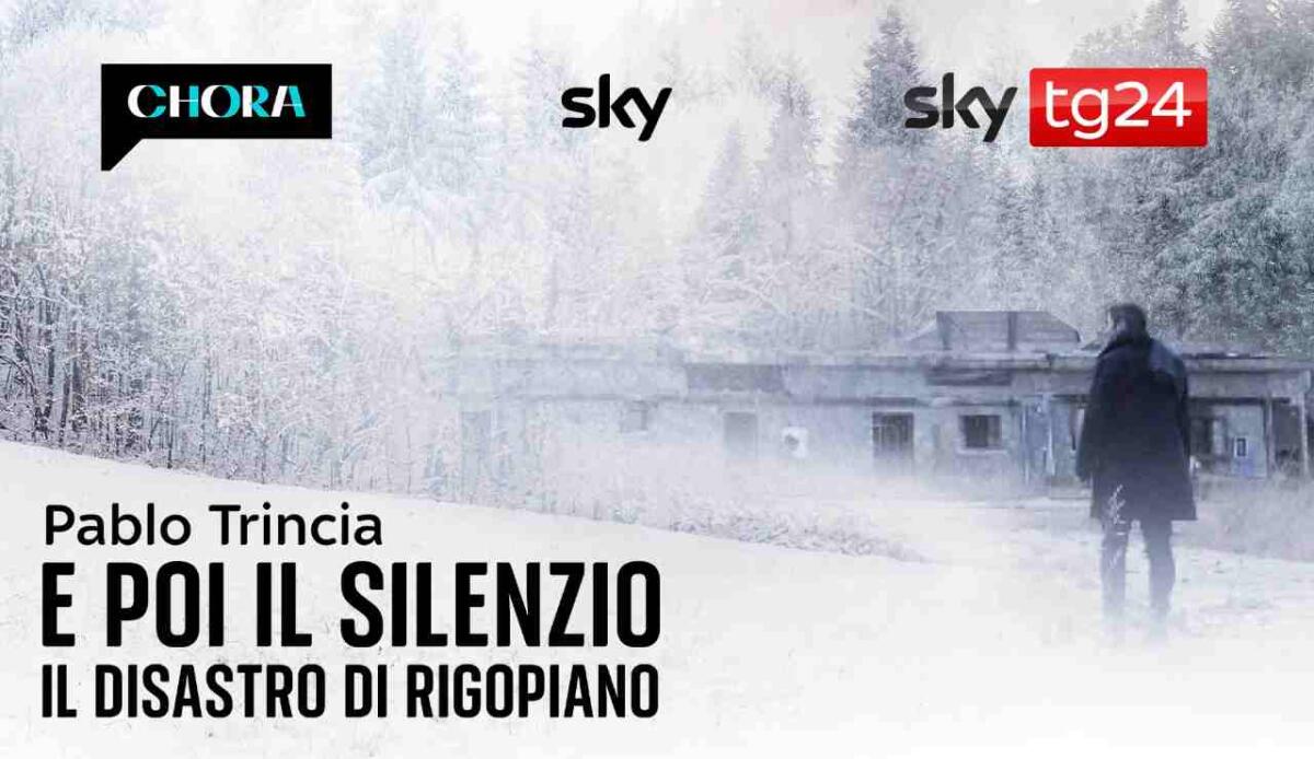 "E poi il silenzio. Il disastro di Rigopiano": la nuova docuserie di Pablo Trincia è ora disponibile in streaming su diverse piattaforme - Copertina della docuserie (Sky FOTO) - www.notiziesecche.it