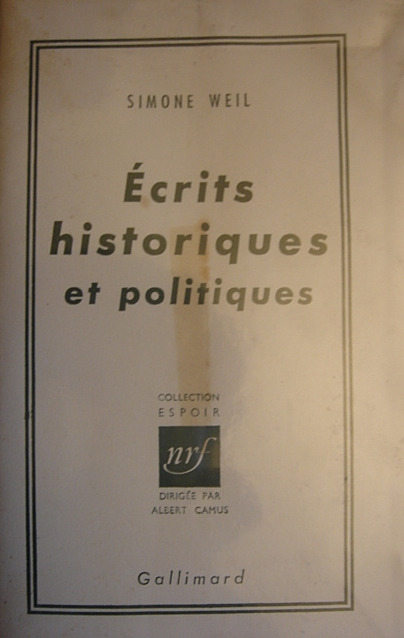 Ulteriori dettagli  Frontespizio del volume di scritti storici e politici weiliani raccolti da Albert Camus